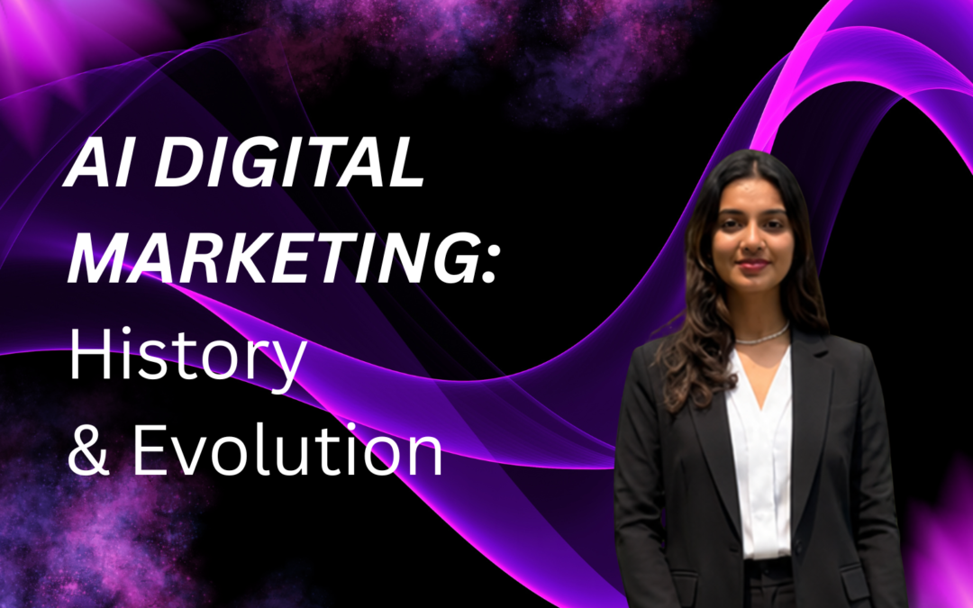 AI Digital Marketing: History and Evolution